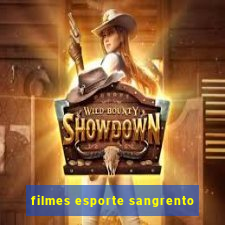 filmes esporte sangrento